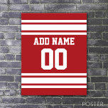 Idrottar Jersey med ditt namn och nummer Poster<br><div class="desc">Red and White färg — Om du äger ett fantasy Football team,  gör dina egna produkter och visa upp för dina vänner! Eller - spelar du High School Football och vill ha ett PM? Den här idiotiska designen är perfekt för alla som leker sport.</div>