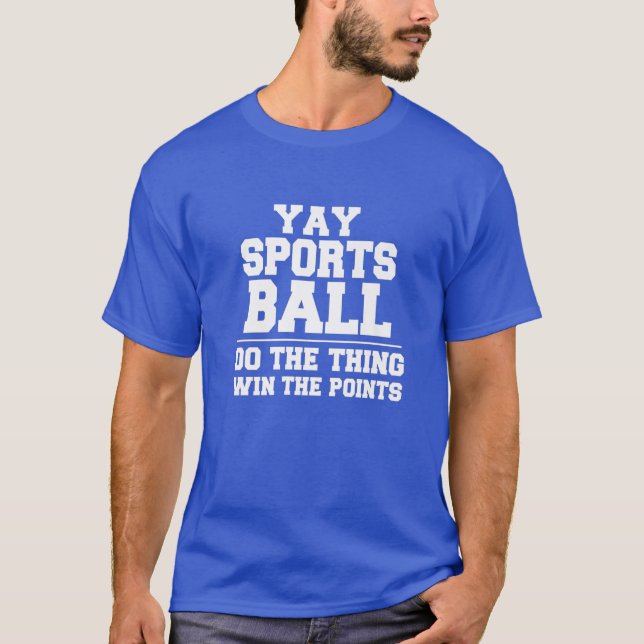 Idrottskulan gör det lustigt att se Sak. T Shirt (Framsida)