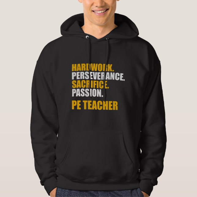 Idrottslärare Hårt Arbete Hoodie (Framsida)