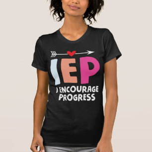 IEP I Uppmuntra Speciellare lärare att göra fram T Shirt