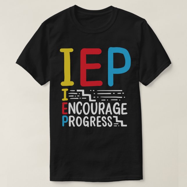 IEP Speciell Education SPED Teacher T Shirt (Design framsida)