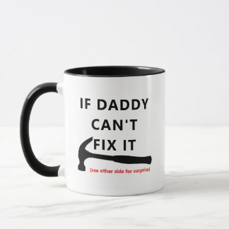 If Dad Can't Fix It Mug - Funny Sarcastic Quote! Mugg