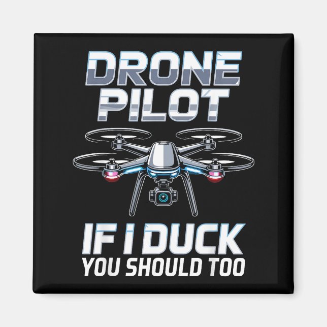 If I Duck Drone Lot Drone Operator Rc Quaopter Fly Magnet (Framsidan)