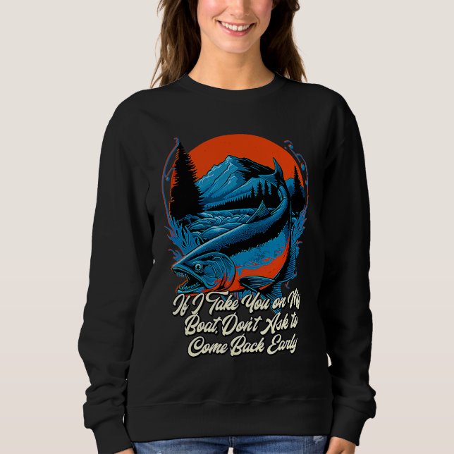 If I Take You on My Boat Fishing Friends Fisherman T Shirt (Framsida)