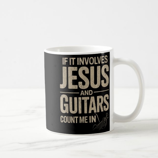 If It Involves Jesus And Guitars Count Me In Guita Kaffemugg (Höger)