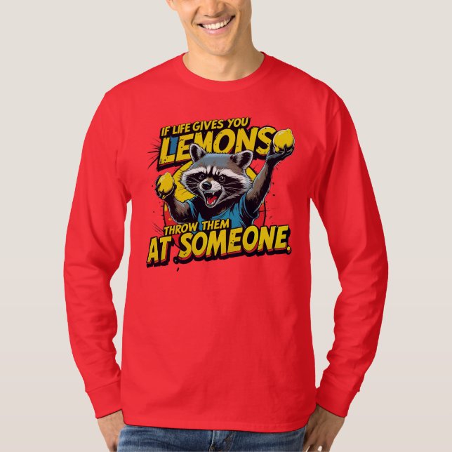 If life gives you lemons... t shirt (Framsida)