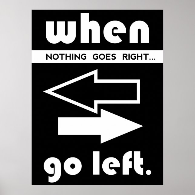 If Not Goes Right Go Left Poster (Framsidan)