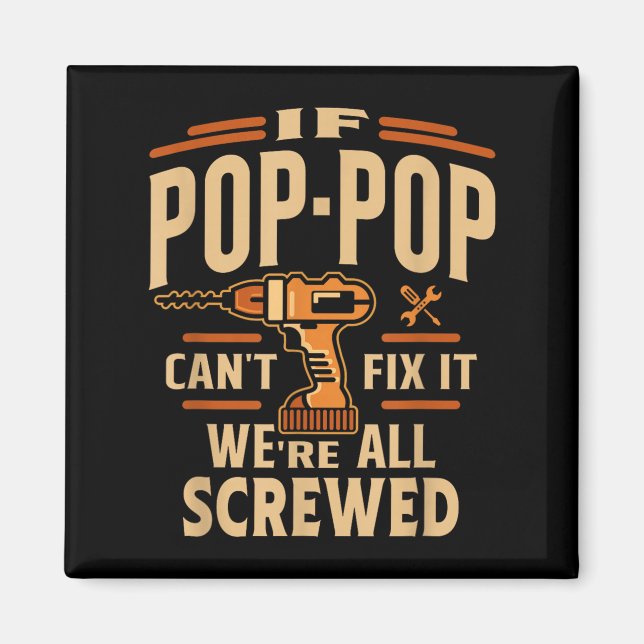 If P-p Cant Fix It - Grandparents Day  Magnet (Framsidan)