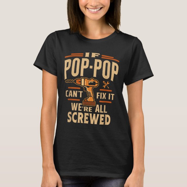 If P-p Cant Fix It - Grandparents Day  T Shirt (Framsida)