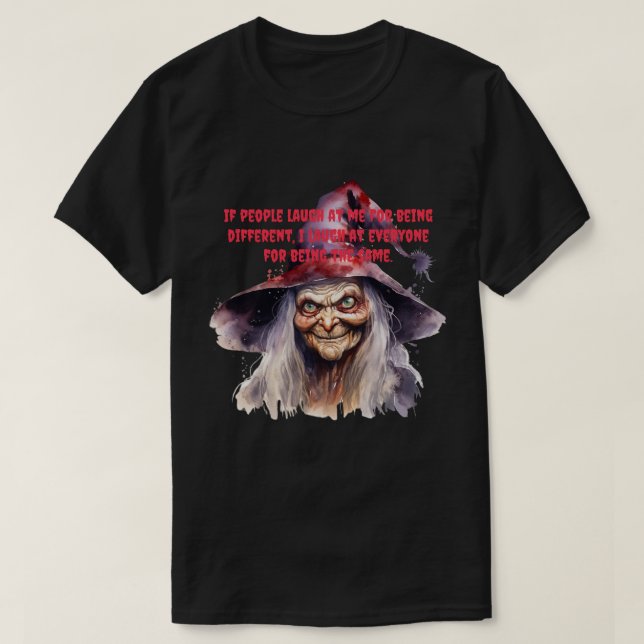 If People Laugh.... - Halloween T Shirt (Design framsida)