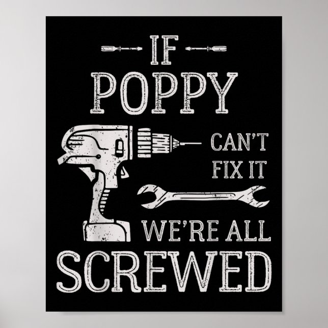 If Ppy Can't Fix It We're All Screwed Father's Day Poster (Framsidan)