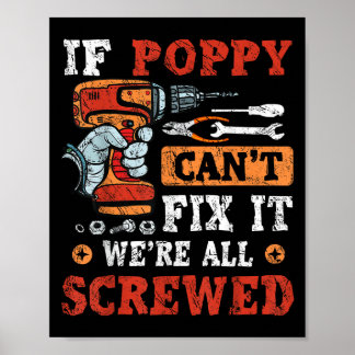 If Ppy Can't Fix It We're All Screwed Father's Day Poster
