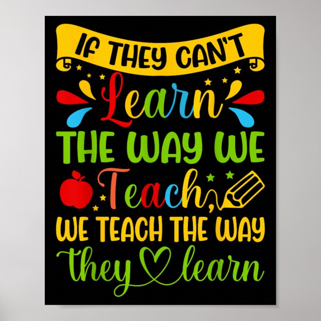 If They Can't Learn The Way We Teach Special Educa Poster (Framsidan)