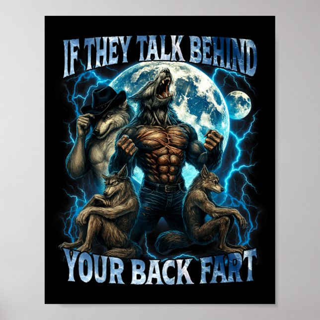 If They Talk Behind Your Back Fart Funny Cringe Al Poster (Framsidan)