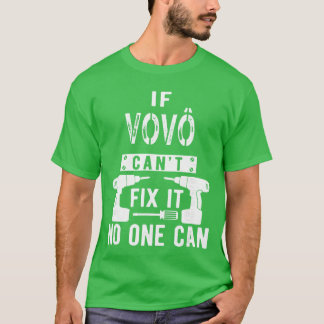 If Vov Cant Fi It No One Can Portuguese Brazilian  T Shirt