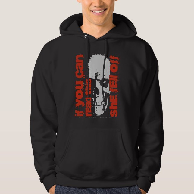 If You Can Read This She Fell Off Funny Biker Moto Hoodie (Framsida)