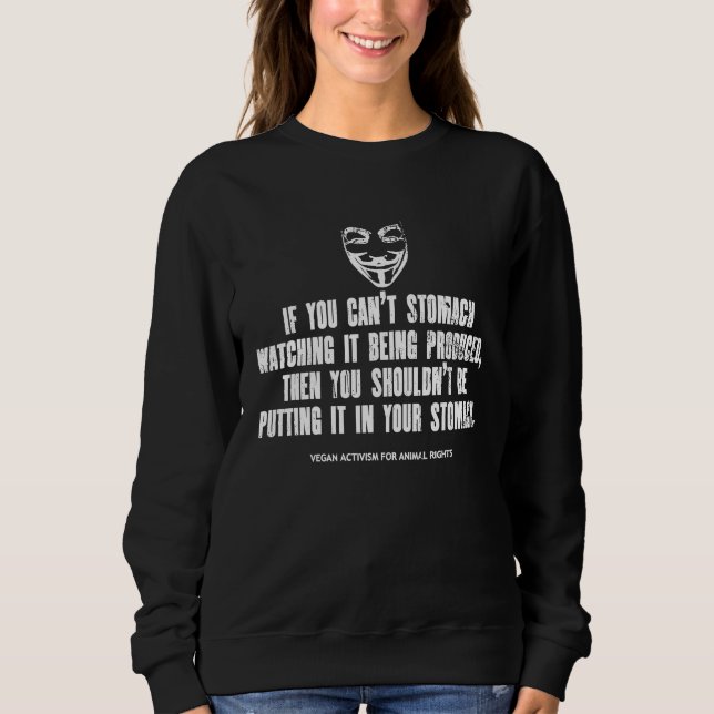 If you can't stomach watching it Vegan Activist Ve T Shirt (Framsida)