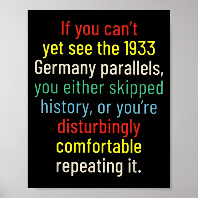 If You Can't Yet See The 1933 Germany Parallels Yo Poster (Framsidan)