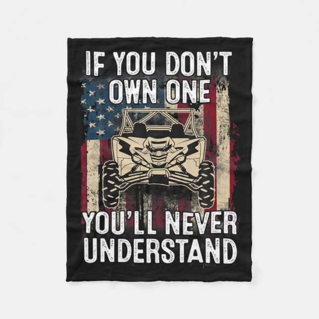 If You Dont Own One Youll Never Understand Utv A  Fleecefilt (Framsidan)