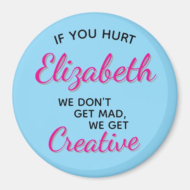 If You Hurt We Get Creative Magnet (Framsidan)