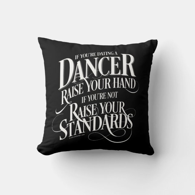 If You’re Dating A Dancer Kudde (Framsida)