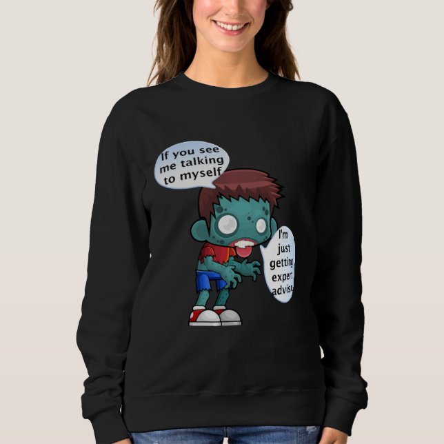 If you see me talking to myself t shirt (Framsida)