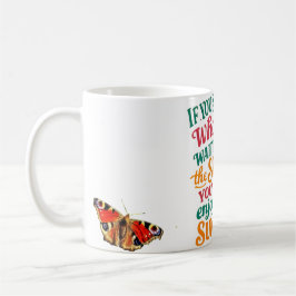 If You Spend Your Whole Life Waiting for the Storm Kaffemugg