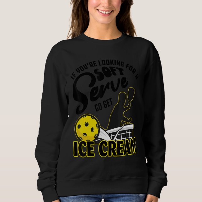 If You're Looking For A Soft Serve Go Get Ice Crea T Shirt (Framsida)