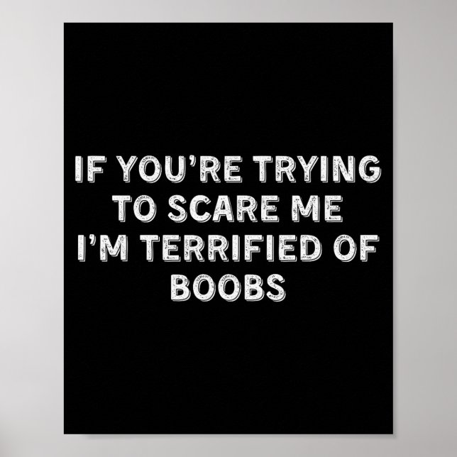 If You're Trying To E Me, I'm Terrified Of S. Adul Poster (Framsidan)