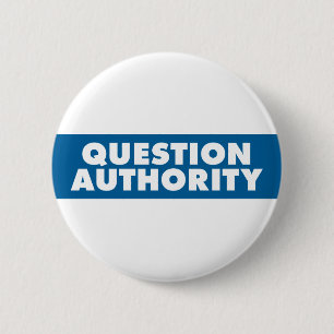 Ifrågasätta myndighet - blått knapp