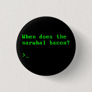 Ifrågasätta, när gör den Narwhal baconVGAEN Re Knapp