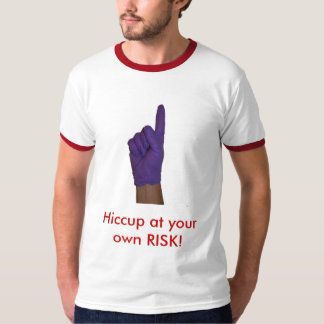 Ig_Nobel_Finger hickning på ditt eget RISKERAR! Tee Shirt