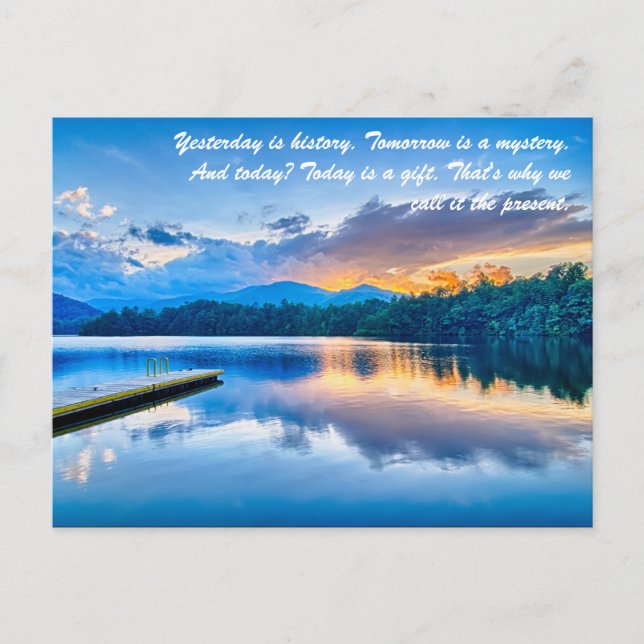 Igår är historia. Morgondagen är ett mysterium. oc Vykort (Framsida)