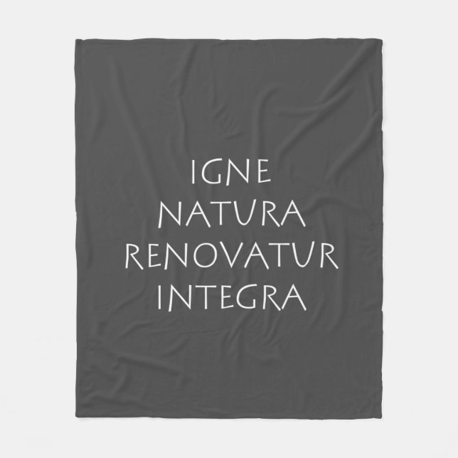 Igne natura renovatur intergra fleecefilt (Framsidan)