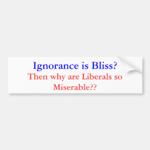 Ignorace är den bedrövliga frisinnade bildekalet bildekal