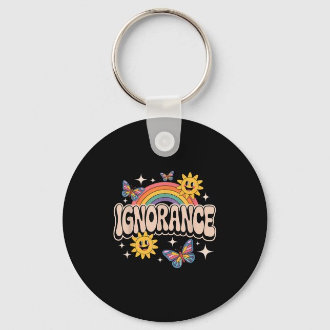 Ignorance Funny Retro Ironic Sarcastic Cute Memine Nyckelring (Framsida)