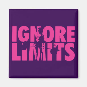 IGNORE LIMITS - Kvinnors viktande motivation Magnet