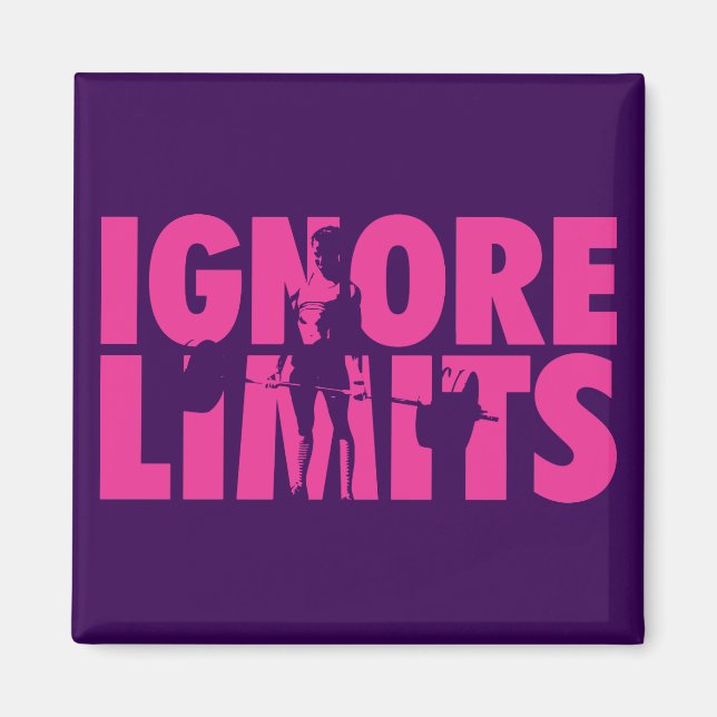 IGNORE LIMITS - Kvinnors viktande motivation Magnet (Framsidan)