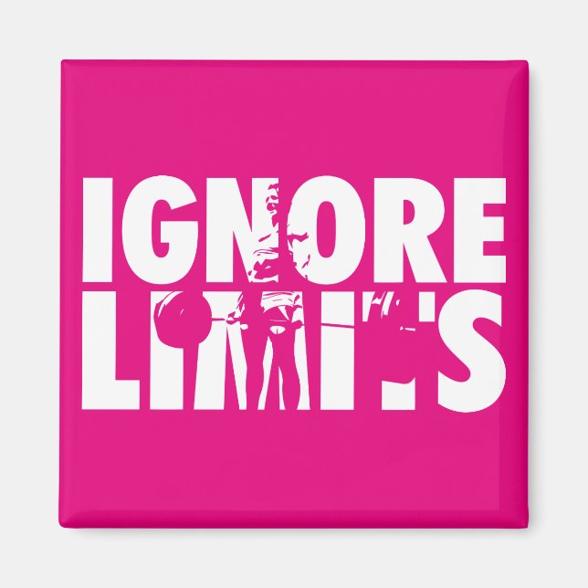 IGNORE LIMITS - Kvinnors viktande motivation Magnet (Framsidan)