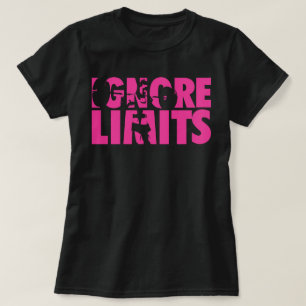 IGNORE LIMITS - Women's Workout Motivational Tröja