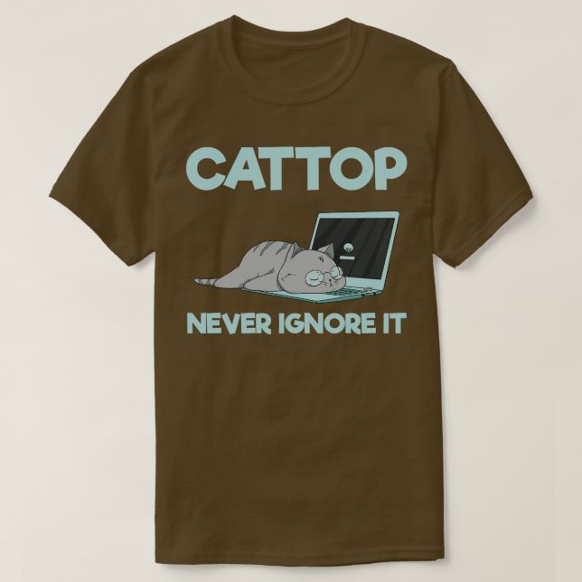 Ignorera aldrig den i Cattop T Shirt (Design framsida)