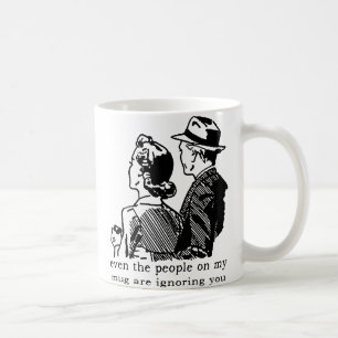 Ignorera Dig Rolig Mugg Humor