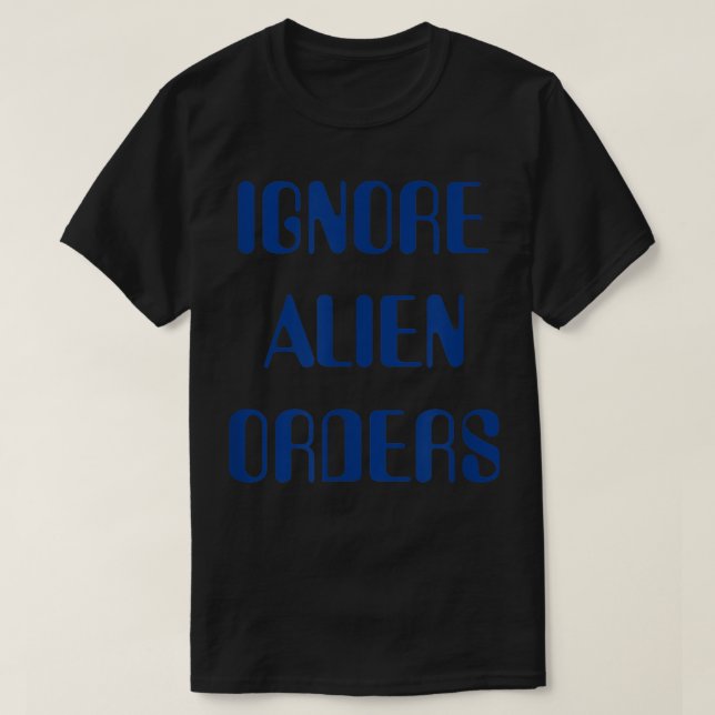 Ignorera utlänningsorder t shirt (Design framsida)
