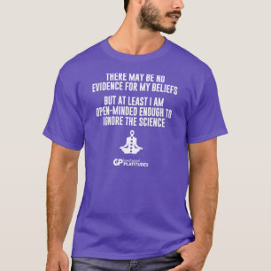 Ignorera vetenskap: Contrived plattitydT-tröjamö T Shirt