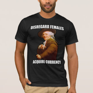 Ignorerandekvinnlig får valuta t-shirt