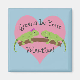 Iguana är din valentin magnet
