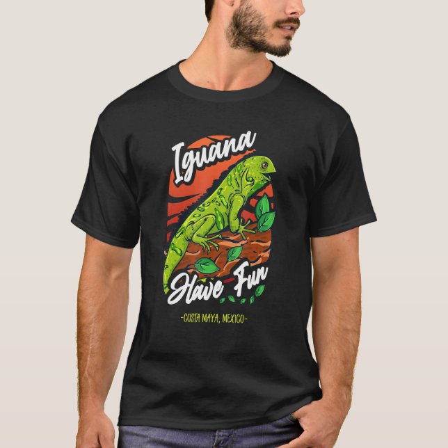 Iguana har Roligt U2013 Costa Maya Mexiko T Shirt (Framsida)
