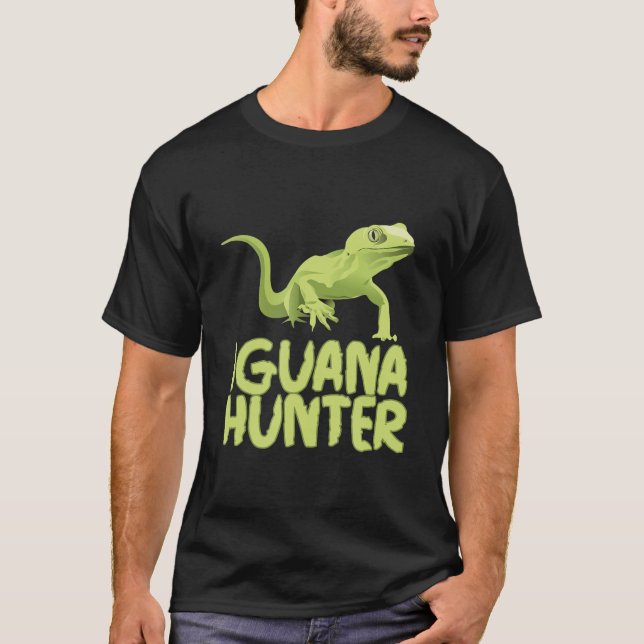 Iguana Hunter - Funny Iguana Reptile Ligua Pet T Shirt (Framsida)