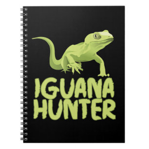 Iguana Hunter - Funny Iguana Reptile Lizard Pet Anteckningsbok