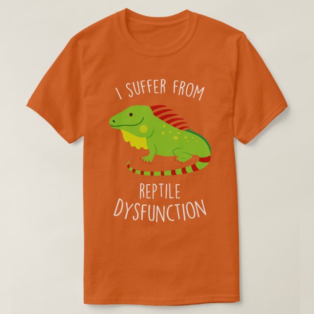 Iguana Lizard Reptile-dysfunktion T Shirt (Design framsida)